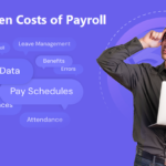 5 Hidden Costs of Payroll