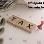 ethiopian income tax rate table