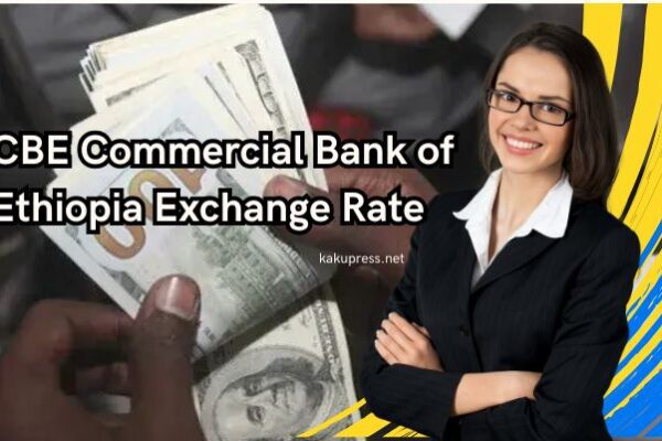 CBE Commercial Bank of Ethiopia Exchange Rate