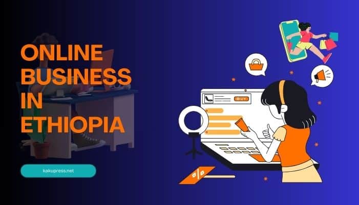 online business in ethiopia​