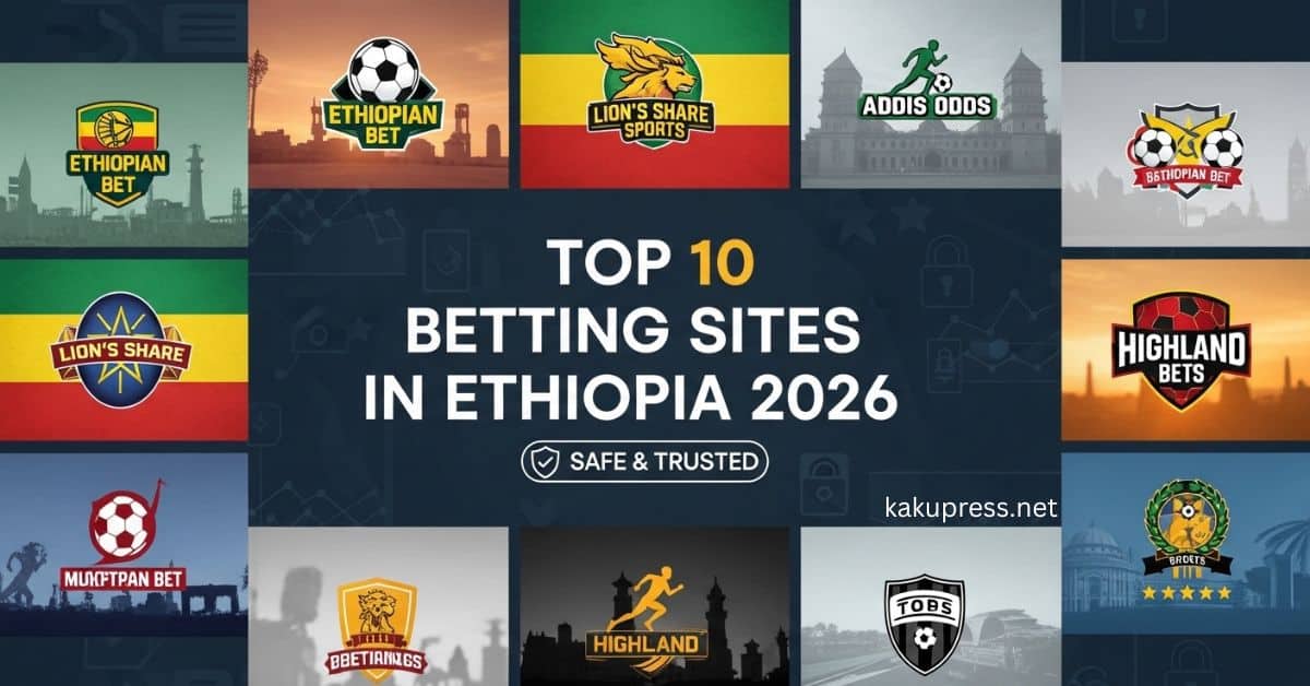top 10 betting sites in ethiopia