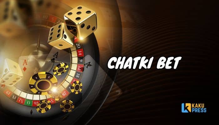 chatki bet